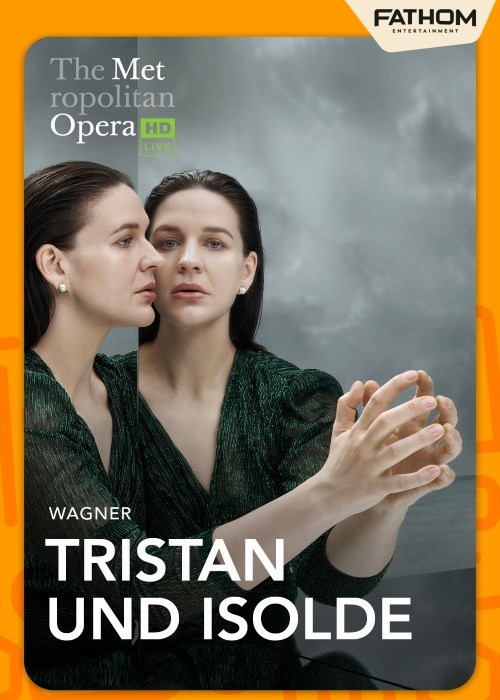THE MET OPERA: TRISTAN UND ISOLDE (2026) poster