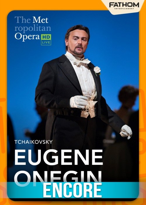 THE MET OPERA: EUGENE ONEGIN ENCORE (2026) poster