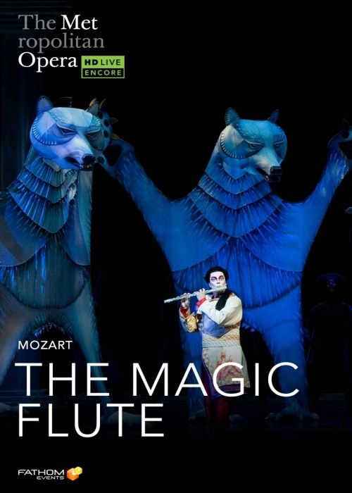 MET OPERA: THE MAGIC FLUTE HOLIDAY ENCORE (2022) poster