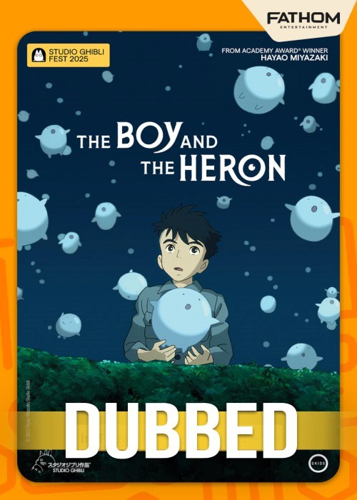 THE BOY AND THE HERON- STUDIO GHIBLI FEST 25 (DUB) poster