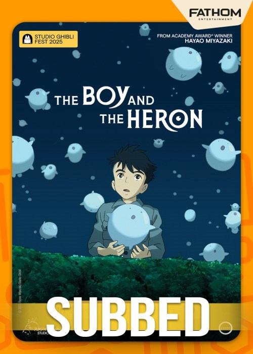 THE BOY AND THE HERON- STUDIO GHIBLI FEST 25 (SUB) poster