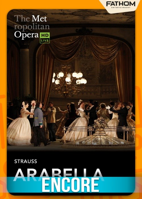 THE MET OPERA: ARABELLA ENCORE poster
