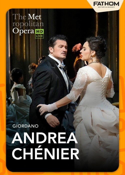 THE MET OPERA: ANDREA CHENIER poster