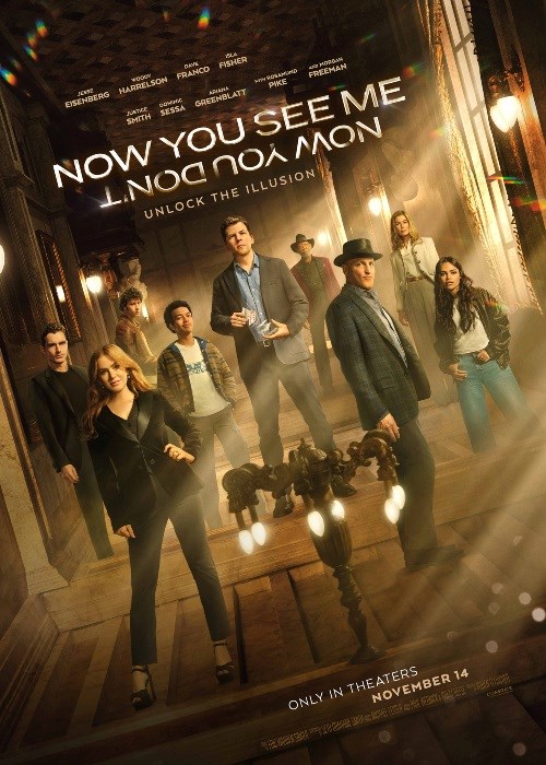 NOW YOU SEE ME: NOW YOU DON'T poster