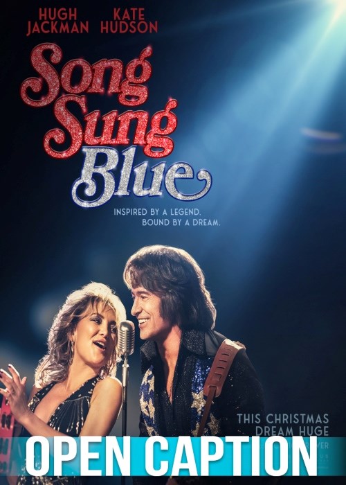SONG SUNG BLUE (OPEN CAPTION) poster