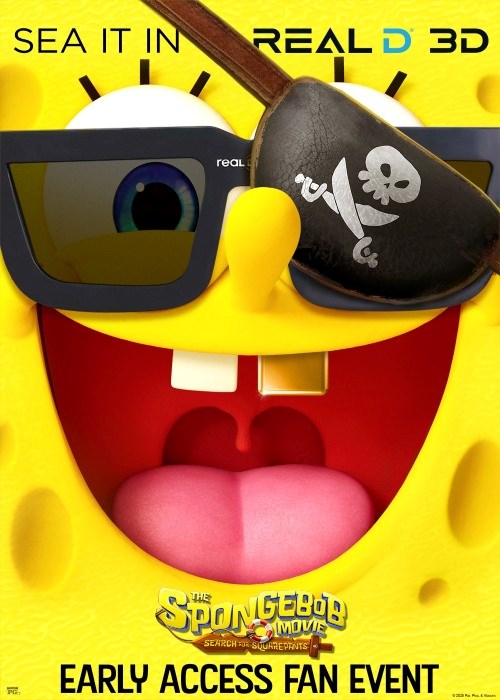 SPONGEBOB MOVIE: EARLY ACCESS REALD 3D FAN EVENT poster