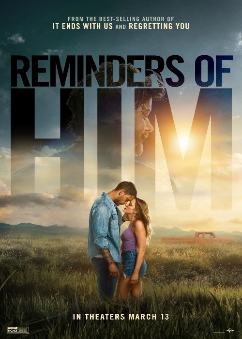 REMINDERS OF HIM poster